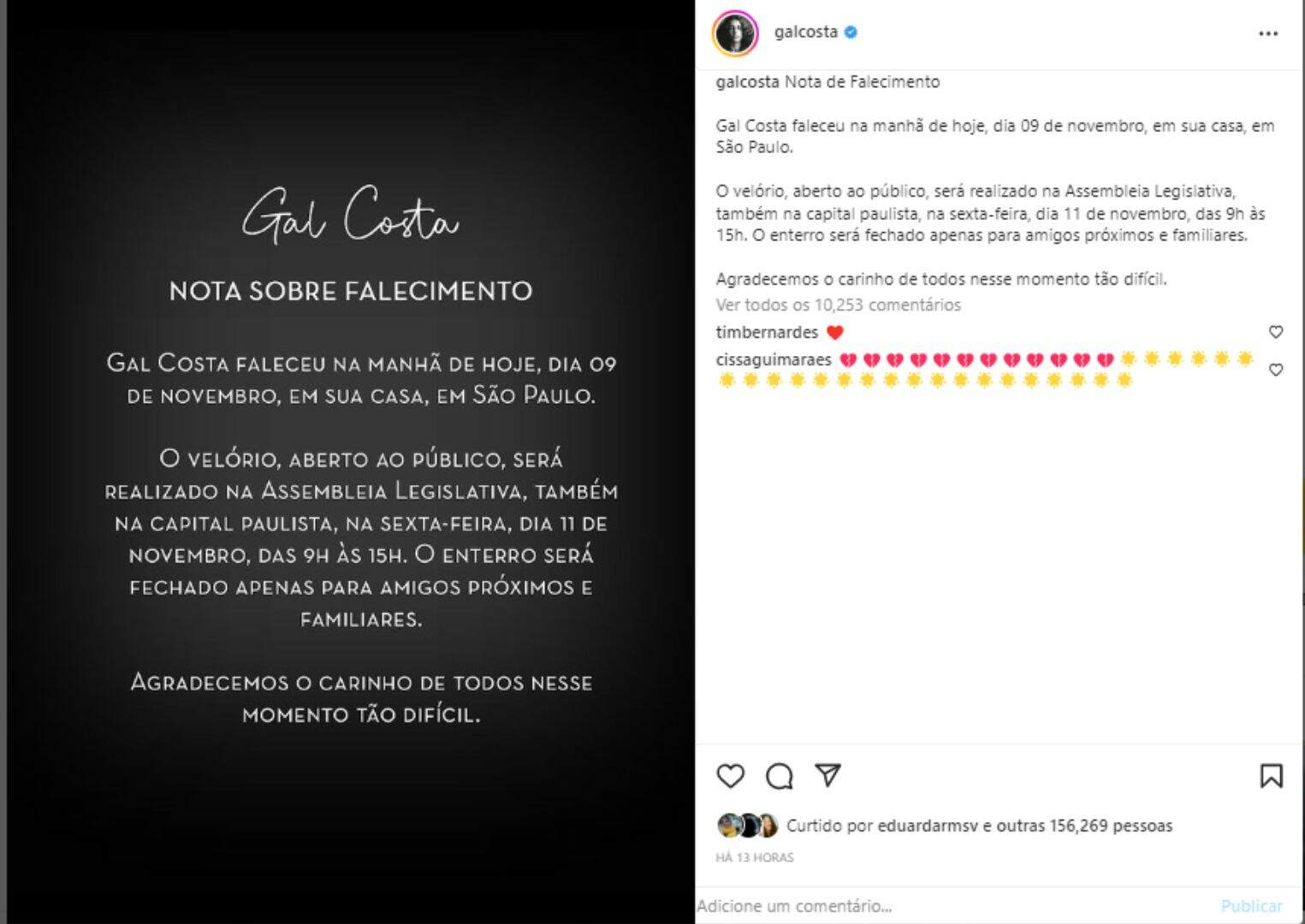 Equipe de Gal Costa informou detalhes do velório e enterro da cantora em São Paulo