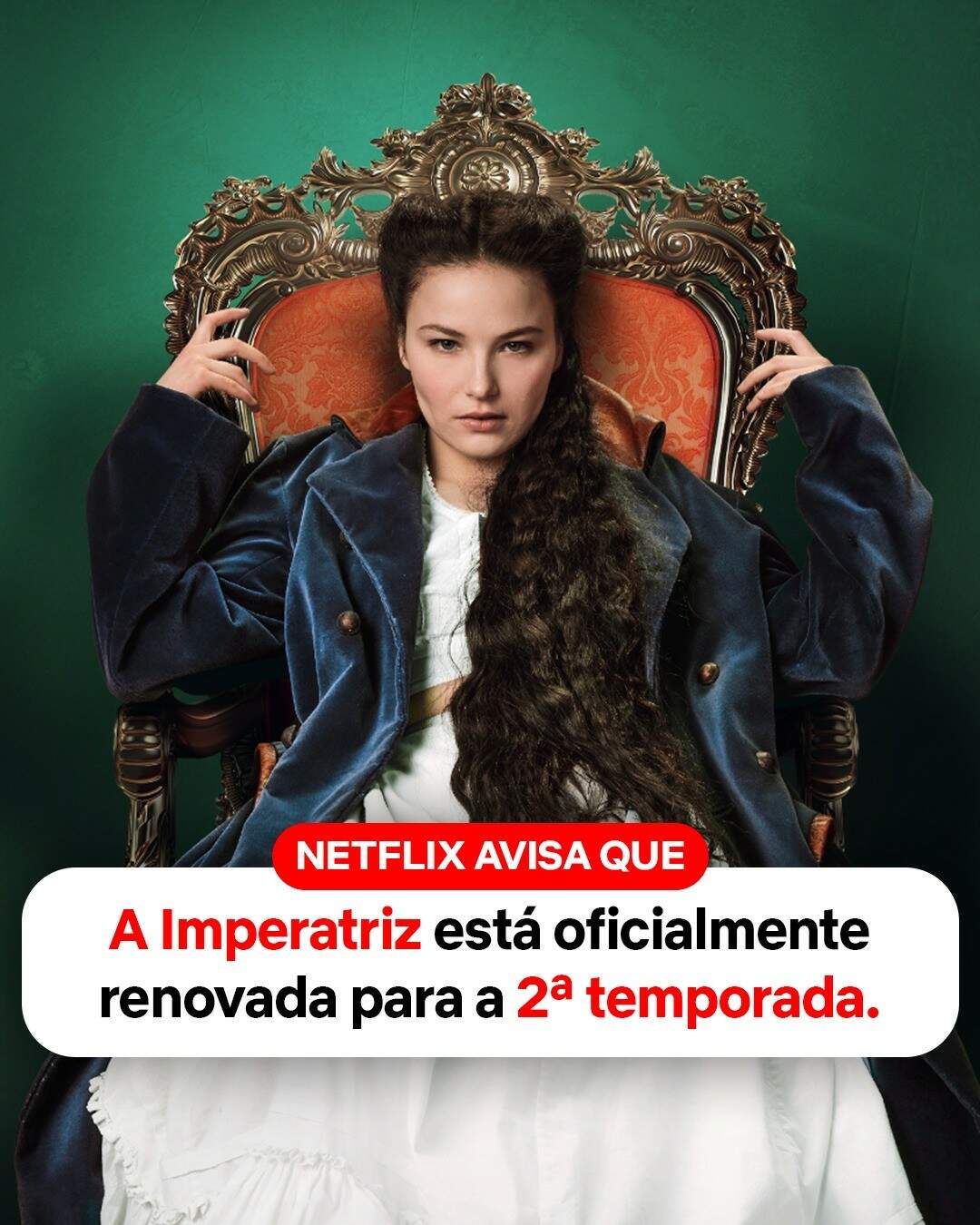 A Imperatriz é renovada para a 2ª Temporada. (Foto: Reprodução/Netflix)