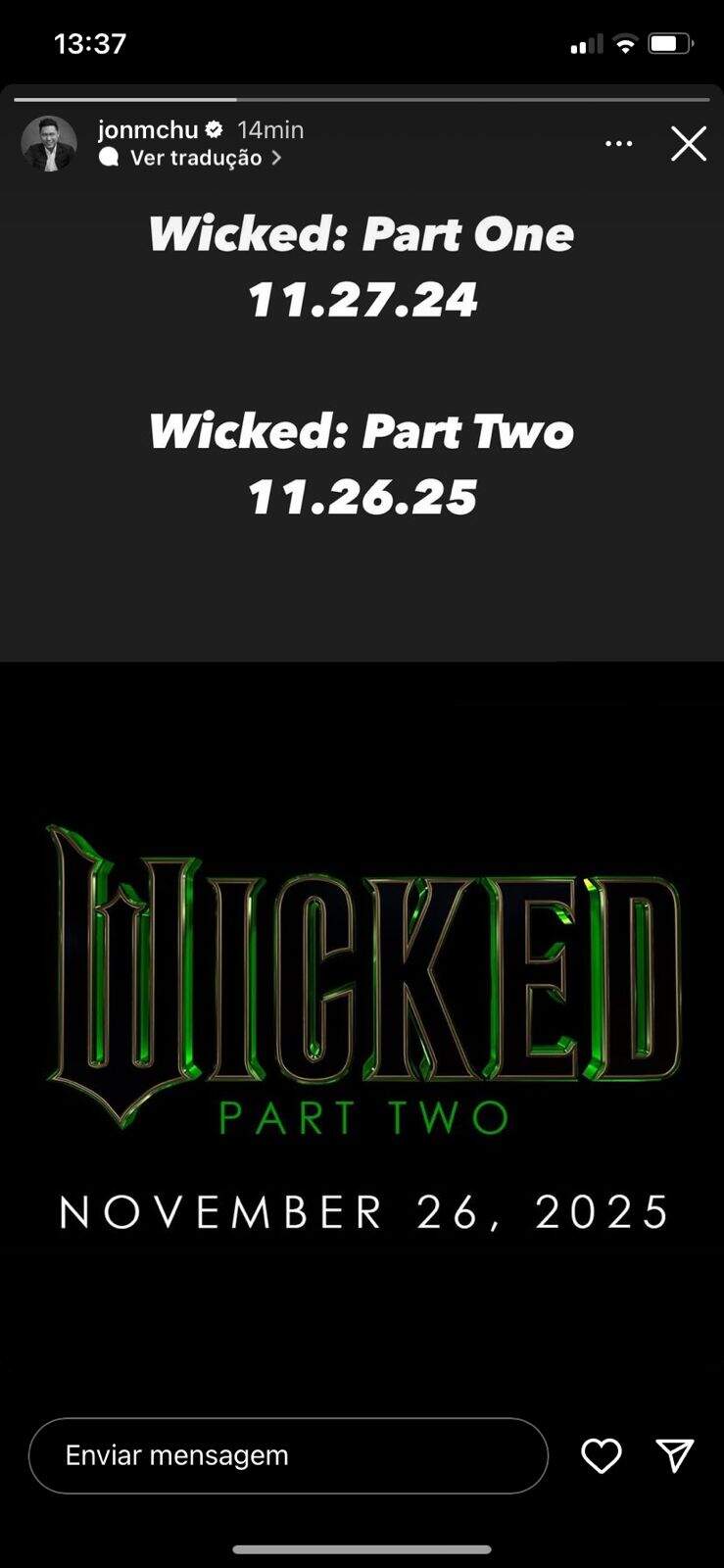 Jon M. Chu confirma as datas de estreia de Wicked - Part One e Wicked - Part Two (Foto: Reprodução/Instagram)