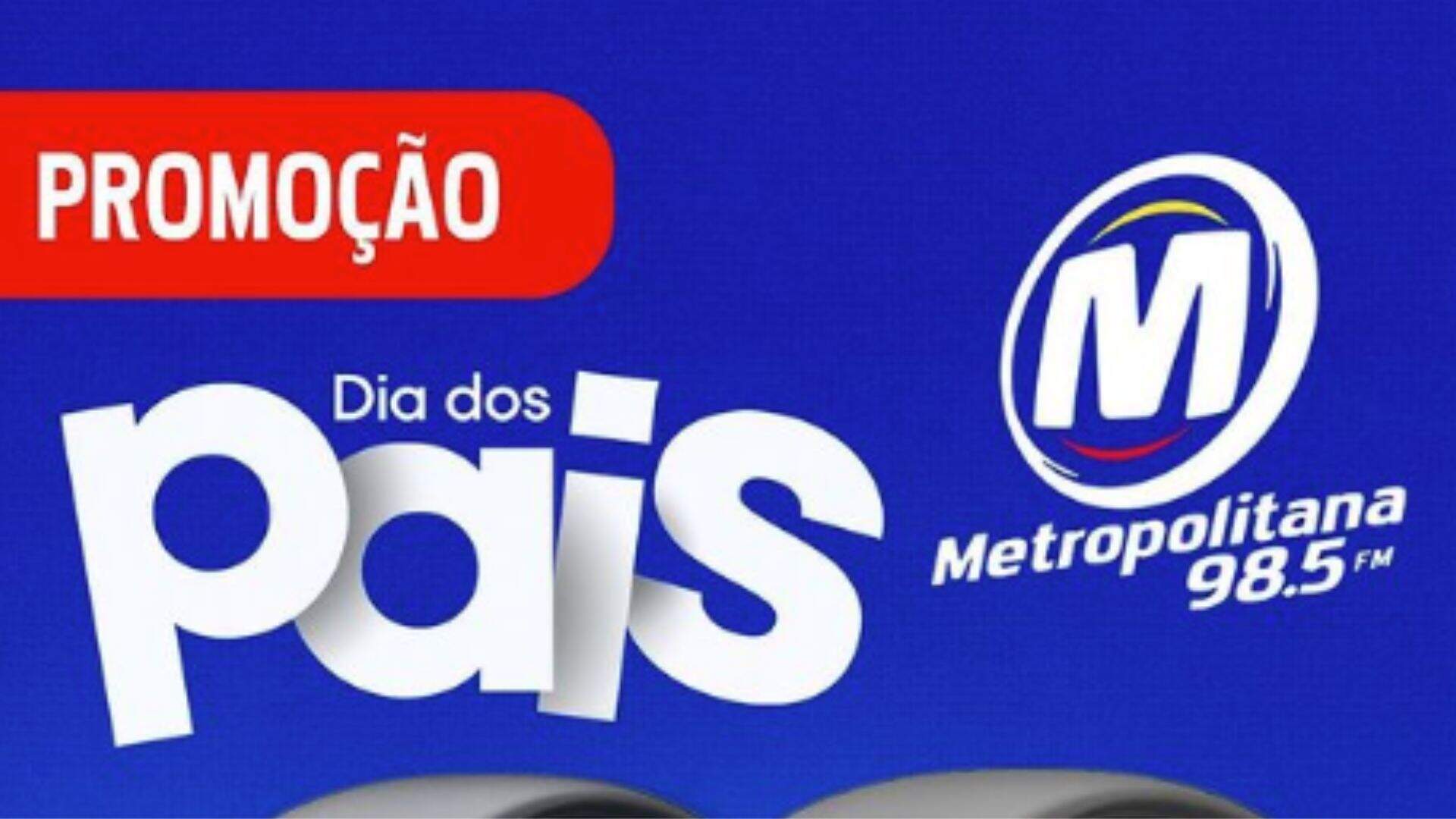 [ENCERRADA] Promoção: DIA DOS PAIS COM SMARTWATCHES NA METROPOLITANA FM - Metropolitana FM