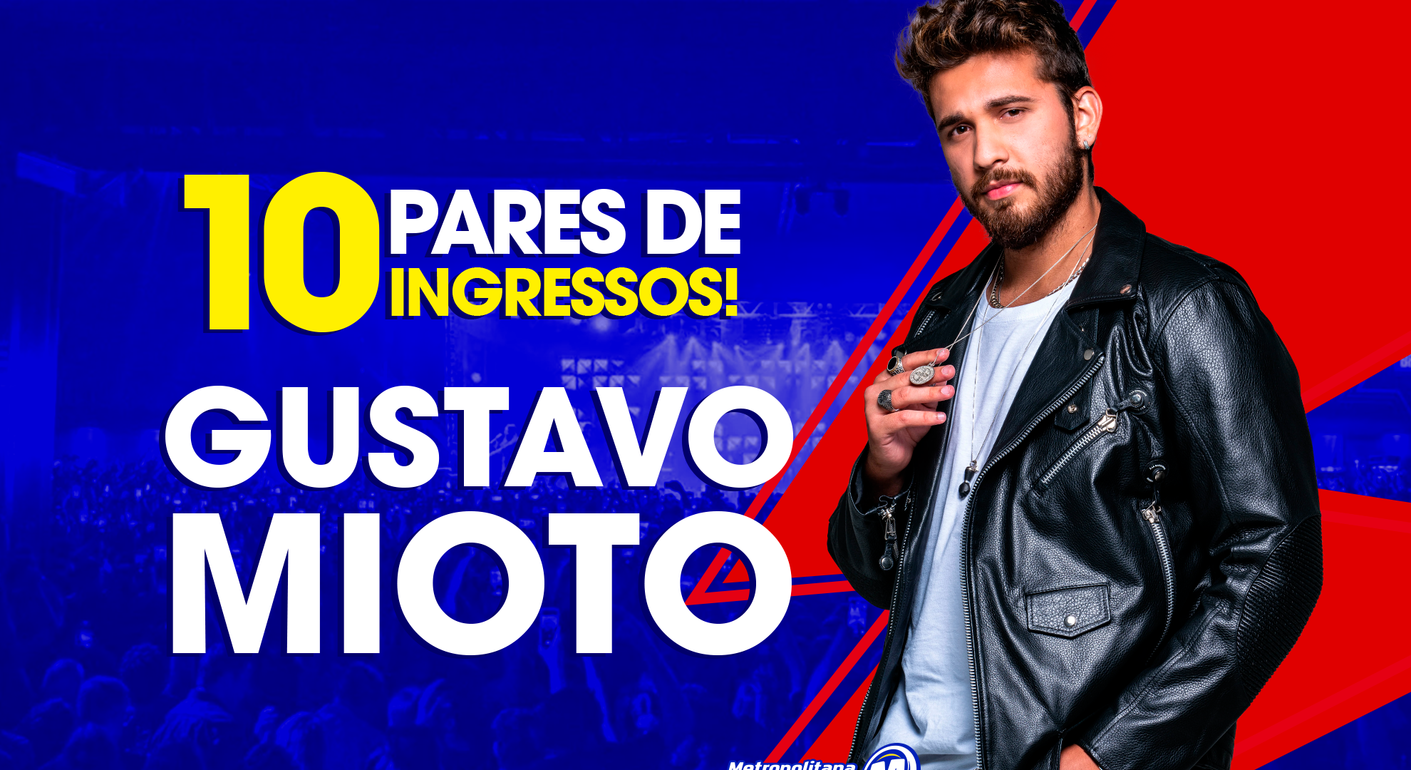 [ENCERRADA] Promoção: 10 PARES DE INGRESSOS PRO SHOW DO GUSTAVO MIOTO
